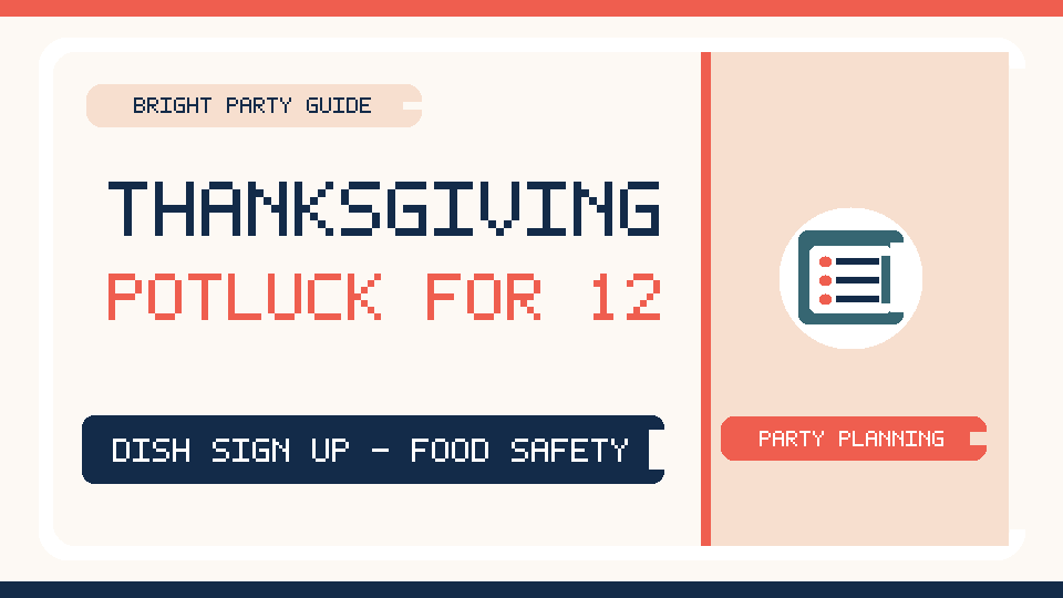 Illustrated Thanksgiving potluck planning guide for 12 guests, featuring dish sign-ups, shared meal preparation and food safety.